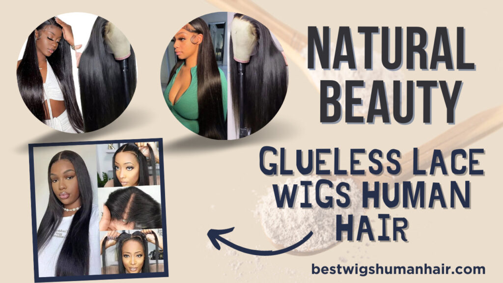 Glueless Lace Wigs Human Hair